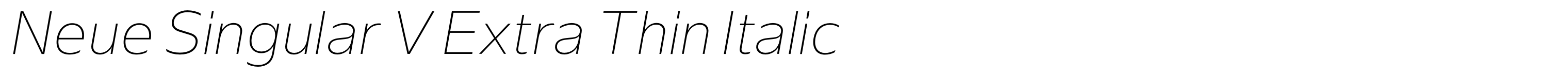 Neue Singular V Extra Thin Italic